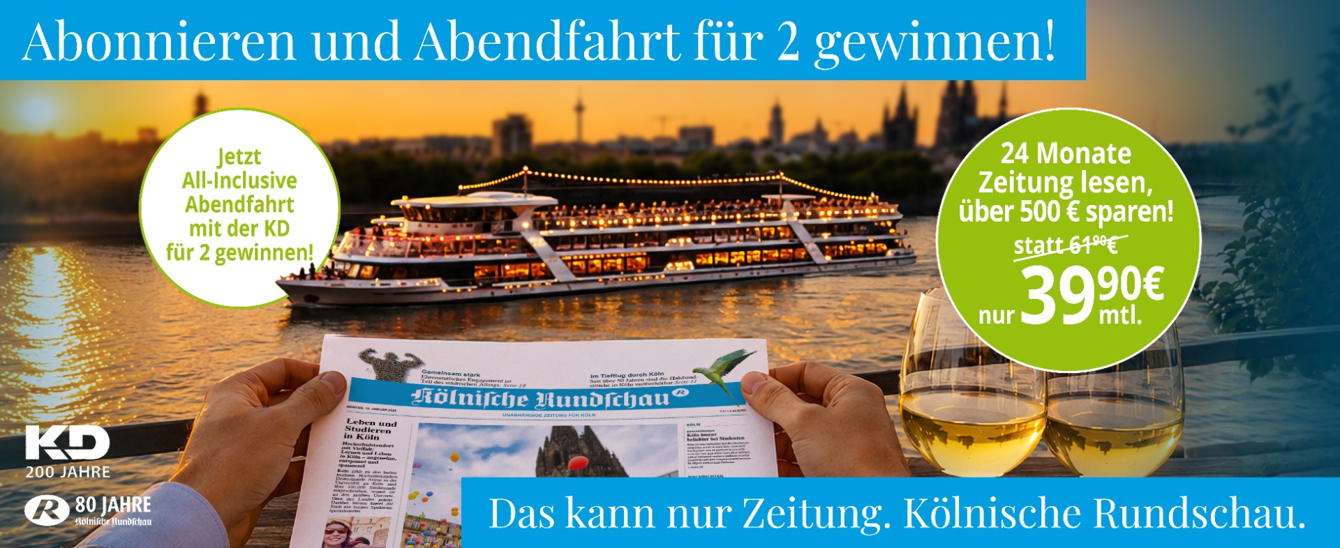 Jeden Morgen frisch gedruckt — das ist Kölner Lebensart.